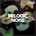 Melodic Noise