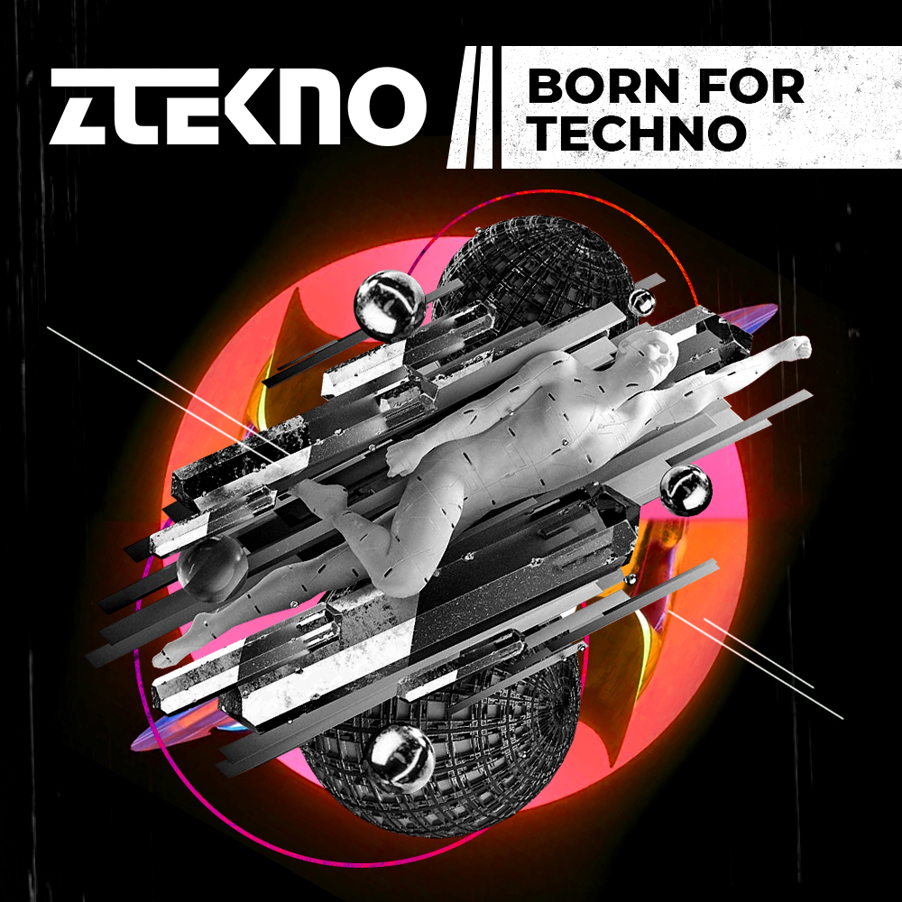 ZTEKNO Born For Techno sample pack | 100% Royalty-Free
