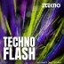 Techno Flash