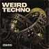 Weird Techno