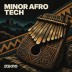 Minor Afro Tech