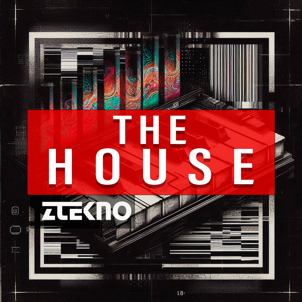 ZTEKNO THE HOUSE sample pack | 100% Royalty-Free
