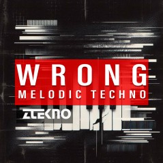 Wrong Melodic Techno