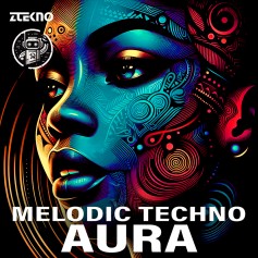 Melodic Techno Aura Melodic Techno Aura