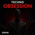 Techno Obsession